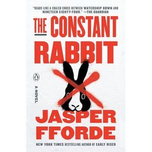 The Constant Rabbit -- Jasper Fforde